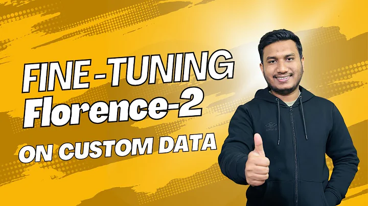 Fine -Tuning Microsoft's Florence-2 on Custom Data