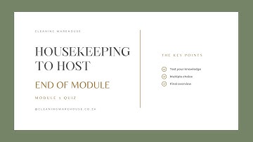 Housekeeping to Host, Module 1: Prep - Complete