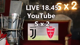 LIVE - "Juventus - Monza"