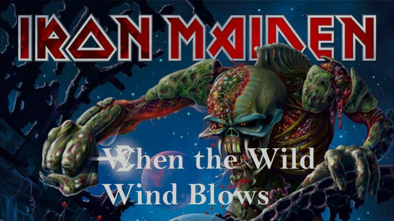 Iron Maiden When the Wild Wind Blows (instrumental) YouTube