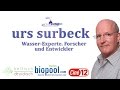 urs surbeck Wasser Experte, Forscher und Entwickler