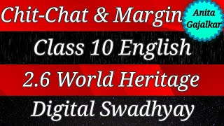 Famous Chit chat & Margin questions Class 10 English 2.6 World heritage ।chit chat 10th 2.6‌ । std 10th 2.6 Net Worth