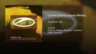 Cosmo Davey Asprey Remix