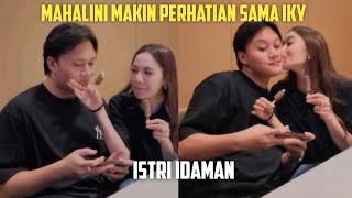 MAHALINI MAKIN PERHATIAN SAMA IKY, ISTRI IDAMAN