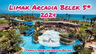 Limak Arcadia Sport Resort Belek 5* 🌟/ Belek Antalya Turkey 🇹🇷