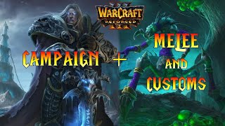 Warcraft 3 Reforged Last Scourge Mission, then Rexxar Campaign!