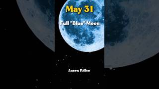 Rare Astronomical Events of May 2026👻😱 #space #earth #universe #bluemoon