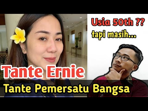 Sosok Tante Ernie, TANTE PEMERSATU BANGSA yang VIRALLL !!! Ternyata segini penghasilannya