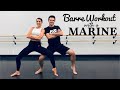 BARRE with a MARINE | Full body workout | No equipment | Low impact