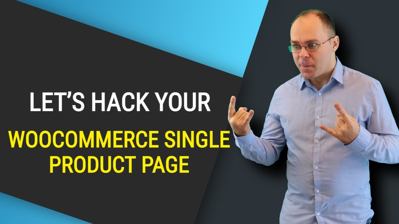 How To Customize Woocommerce Single Product Page | 14 Useful Hacks