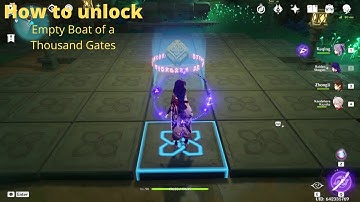 How to unlock Empty Boat of a Thousand Gates
