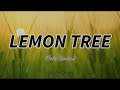 LEMON TREE - Fools Garden (lyrics) | tiktok | Sundae Lyrics
