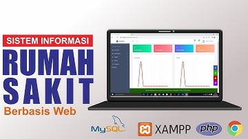 Sistem Informasi Rumah Sakit Berbasis Web (PART.3)