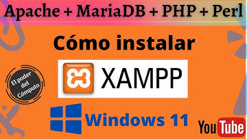 Cómo instalar XAMPP en Windows 11 2022