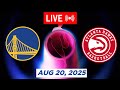 NBA LIVE! Golden State Warriors vs Atlanta Hawks August 20, 2025 | 2025 NBA Season Live 2K