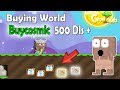 Growtopia  buying world  buycosmic 500dls 