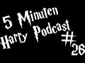 5 Minuten Harry Podcast #26 - Es ist zu einfach