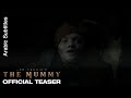 Lee Cronin S The Mummy Official Teaser Arabic Subtitles