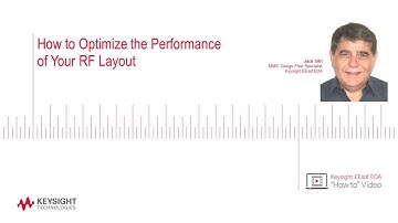 How to Optimize the Performance of Your RF Layout