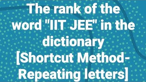 Class 11|Example 4.42|IIT JEE|The rank of word in the dictionary-Repeating letters|Dr.K.Thirumurugan