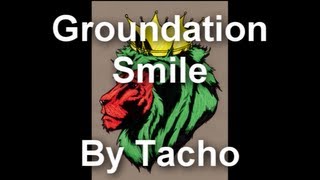 Groundation - Smile [Lyrics]