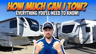 How Much Can You ACTUALLY Tow? • What Size Truck Do I Need??