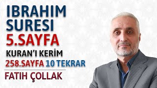 İbrahim suresi 5.sayfa dinle oku Fatih Çollak (İbrahim suresi 25 33 ayetler) Kuranı Kerim 258.sayfa
