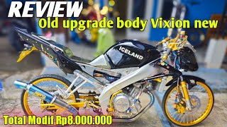 REVIEW MODIFIKASI VIXION OLD MINIMALIS| Body belakang pakai Vixion new