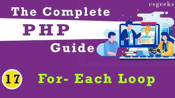 PHP Tutorial #17   ForEach Loop