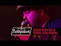 Josh Hoyer & Soul Colossal live | Rockpalast | 2017