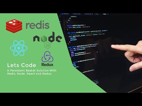 Lets Code -  Episode 1: A persistent basket with Redis, React and Node