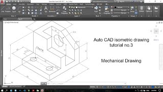 Auto CAD isometric drawing tutorial no.3 (Easy and Simple Methods)