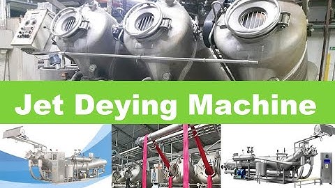 Jet Dyeing Machine and Working Principle | Jet Dyeing Process (Textile Dyeing Machine) @TextileTV