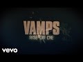 VAMPS - RISE OR DIE feat. Richard Z. Kruspe of Emigrate / Rammstein(LYRIC VIDEO)