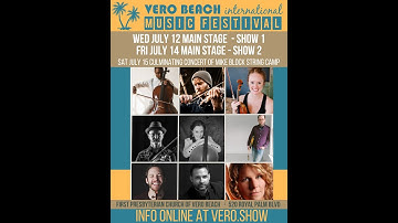 LIVESTREAM - Vero Beach International Music Festival MAINSTAGE - Show 1