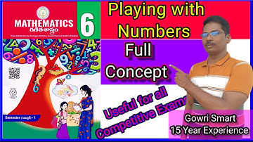 6th Class Maths New Syllabus|| Chapter-3|| Playing with Numbers Full Concept|| Must Watch Video