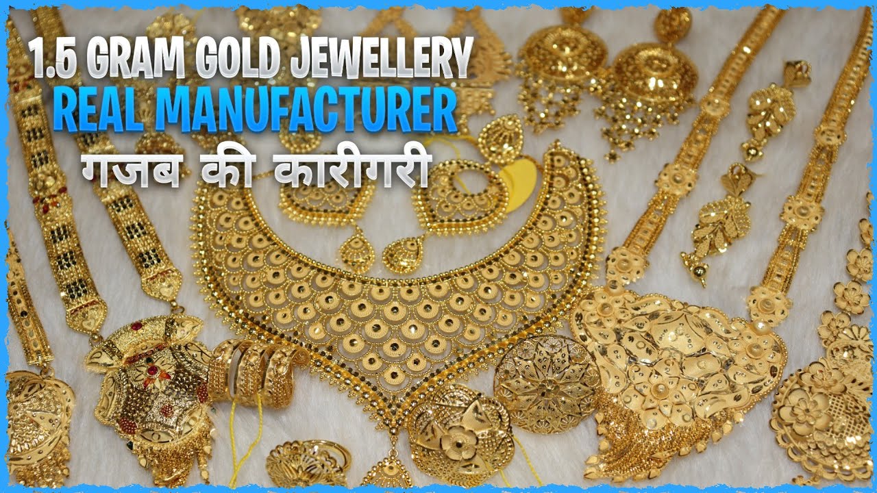 Real 1.5 Gram Gold Designer Jewellery | एक बेहतरीन Manufacturer यहां गजब की ज्वैलरी  मिलेगी