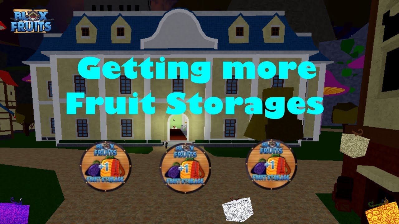 How To Store Fruit In Blox Fruit