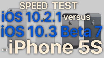 iPhone 5S : iOS 10.3 Beta 7 / Public Beta 7 vs iOS 10.2.1 Speed Test Build # 14E5277a