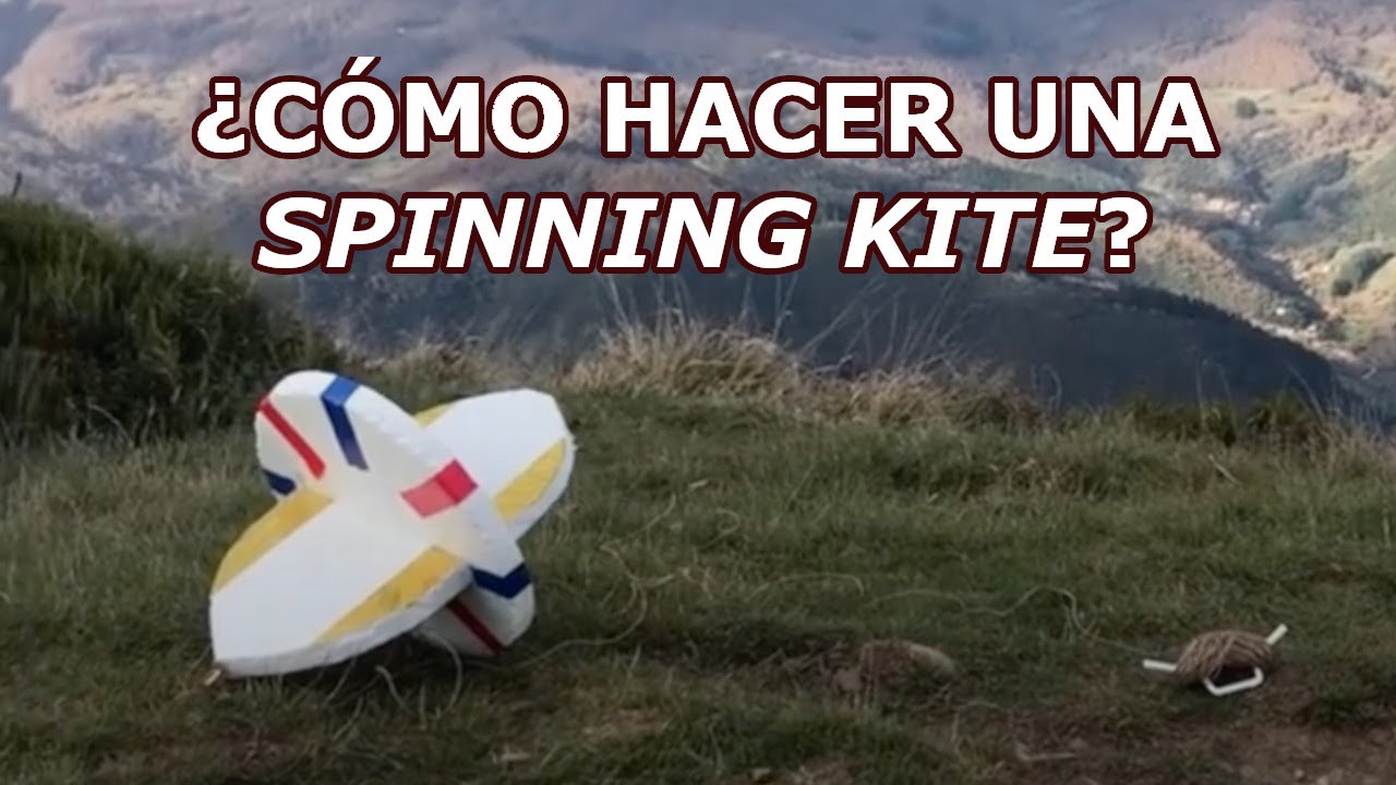 ¿Cómo hacer una SPINNING KITE? (flip kite, rotating kite, rola rola, cometa giratoria o