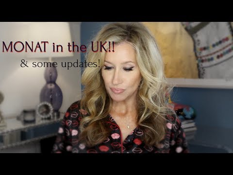 MONAT in the UK!!  & Friday Updates
