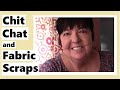 Vax Chat, Elderly Transport and Fabric Scraps