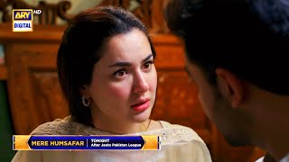 Mere Humsafar Episode 18 | Tonight at 10 : 00 PM | Presented by Sensodyne | ARY Digital