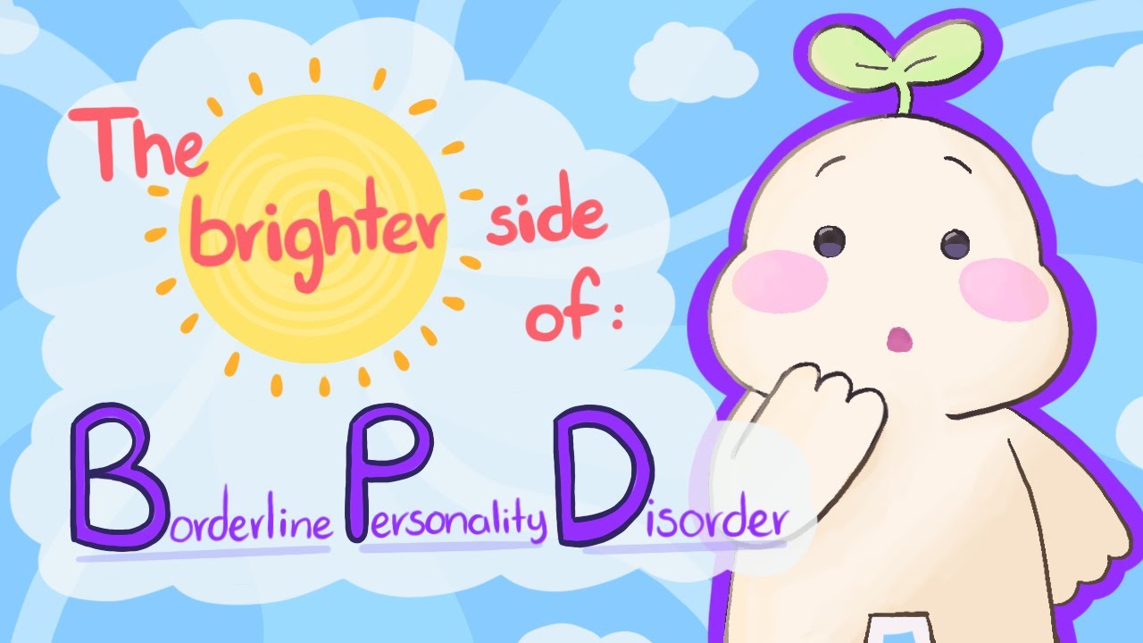 Positive Traits of People with Borderline Personality Disorder (BPD)