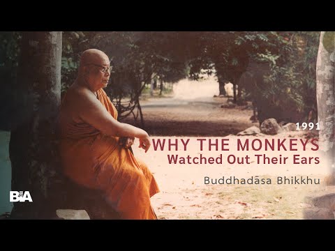 9110 - [1 of 4] An Introduction to the Heart of Dhamma | Buddhadāsa Bhikkhu