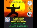 2° Campeonato Internacional de Taijiquan Latinoamericano " Copa de las 5 Familias" Cat. A /Damas