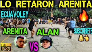 ECUAVOLEY 🔴 PARTIDAZO ARENITA VS ALAN / Full Accion 🔥 Full apuestas 😱💪
