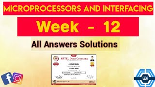 Microprocessors and Interfacing Week  12 Quiz Answer Solution 2022 | NPTEL | SWAYAM 2022