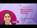 Client Shutdowns in Therapy | Mentalyc – Transform Challenges Safely
