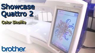 Color Shuffling™ | Brother Quattro® 2 Feature Showcase